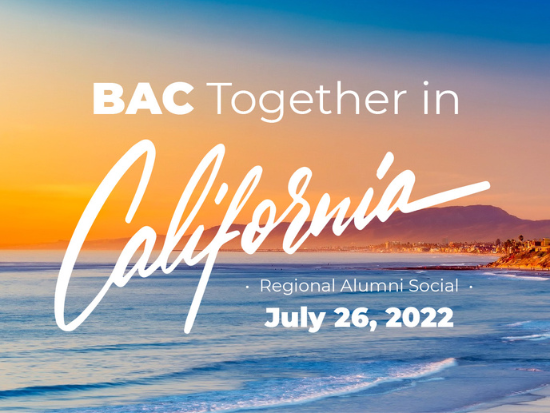 BAC Together in California - Regional Alumni Social - July 26, 2022