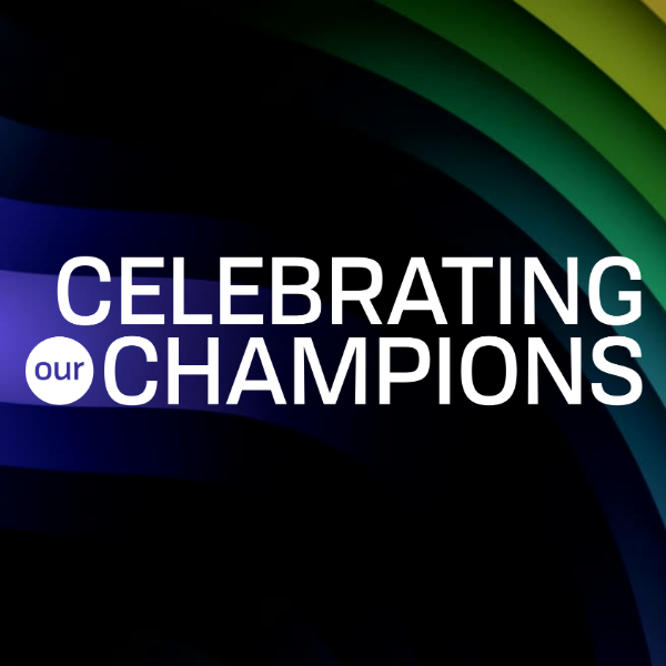 Celebrating Our Champions