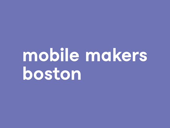 Mobile Makers Boston Pop-Up: Aug 16th